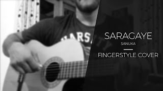 Saragaye - Sanuka (Fingerstyle Guitar Cover By Sidath Heenatigala)