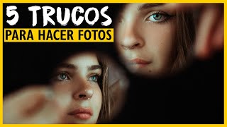 5 TRUCOS De Fotografía Profesional | Efectos Para Fotos | Fotos creativas