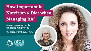 NRAS Live: How Important is Nutrition \u0026 Diet when Managing Rheumatoid Arthritis?