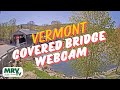 Vermont Covered Bridge Webcam in HD from the Mad River Valley ❄️