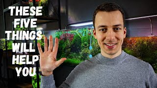 5 things YOU NEED TO KNOW before YOU start a PLANTED TANK