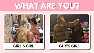 Are You a GIRL'S GIRL or a GUY'S GIRL? | Aesthetic Personality Quiz