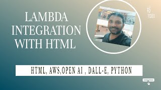 #5 DALL-E | End to End Solution | Integration AWS Lambda with HTML code generated using ChatGPT