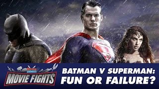 Batman v Superman: Fun or Failure? - MOVIE FIGHTS!