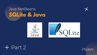 Java NetBeans: SQLite & Java JTable Integration (Part 2)
