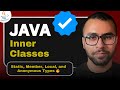 Exploring Inner Classes in Java: Static, Member, Local, and Anonymous Types