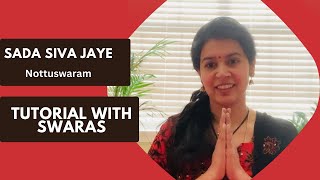 79 Sada Siva Jaye | Nottuswara Tutorial | Sirisha Kotamraju