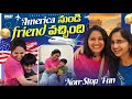 America nundi friend vachindi | Non-stop fun vlog #voiceofvassapitta #teluguvlogs