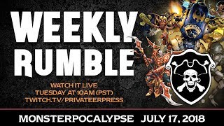 Weekly Rumble:  Monsterpocalypse July 17, 2018