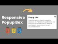 How to Create Responsive Popup Box using HTML, CSS & JavaScript