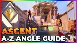 COMPLETE Ascent Entry \u0026 Defense Angle Guide [2024]