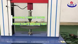 Universal Tensile Machine: Three Points Bending Test