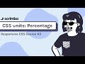 3  CSS Units.  Percentage - Responsive CSS Tutorial