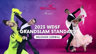2023 WDSF GrandSlam Standard Belgrade Quarterfinal, Semi-final and Final