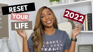 How To Organize And Reset Your Life For 2022