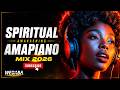 Spiritual Piano Grooves 2026 | Amapiano Therapy Session | DJ Webaba