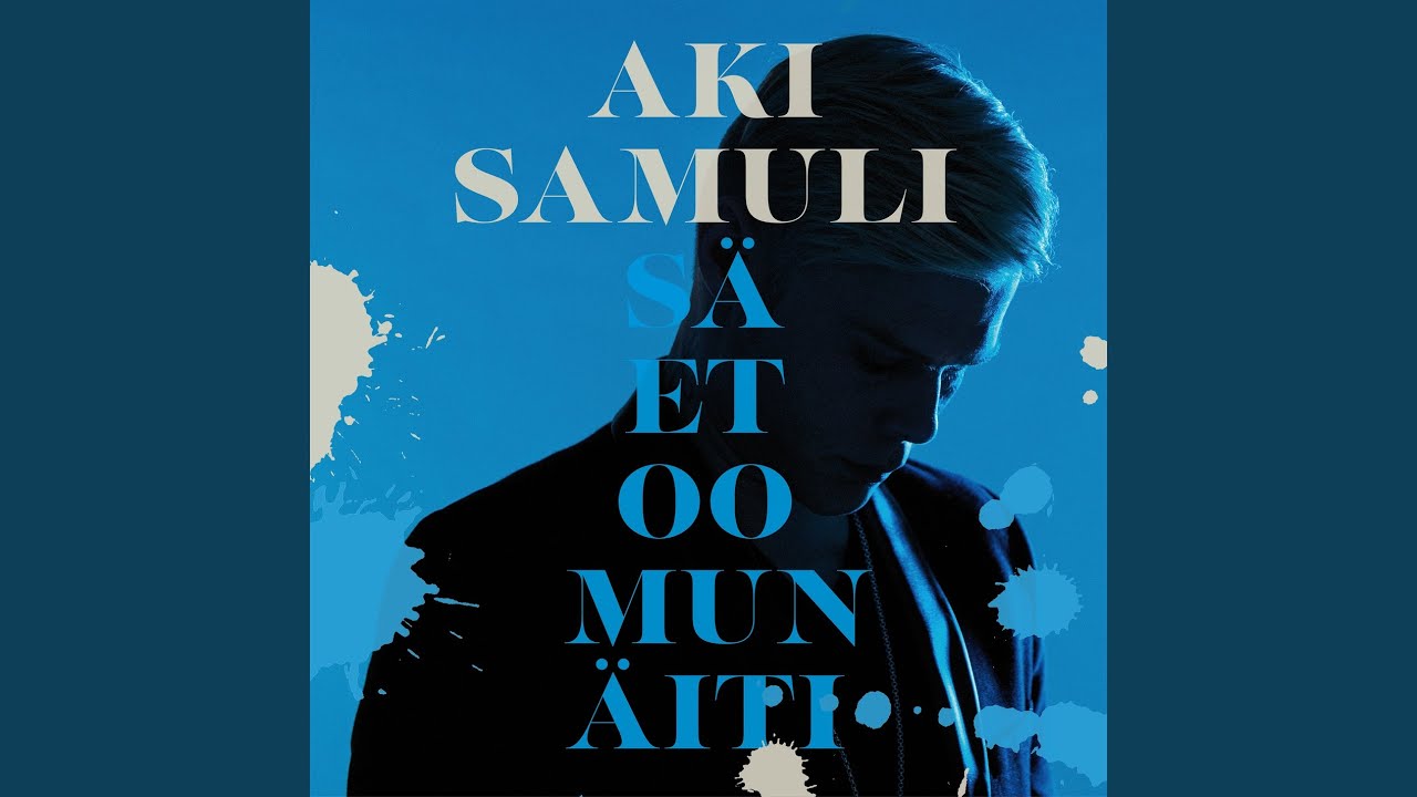 Sä Et Oo Mun äiti Youtube Music