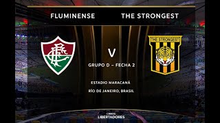 Fluminense Vs The Strongest (1-0) Fecha 2 Copa Libertadores 2023 - Transmisión completa