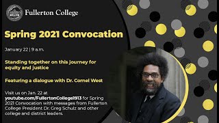 Spring 2021 Convocation: Featuring Dr. Cornel West