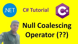 Null coalescing operator | Null vs String.Empty explained | C# | .Net | Tutorial - 23 | Tamil