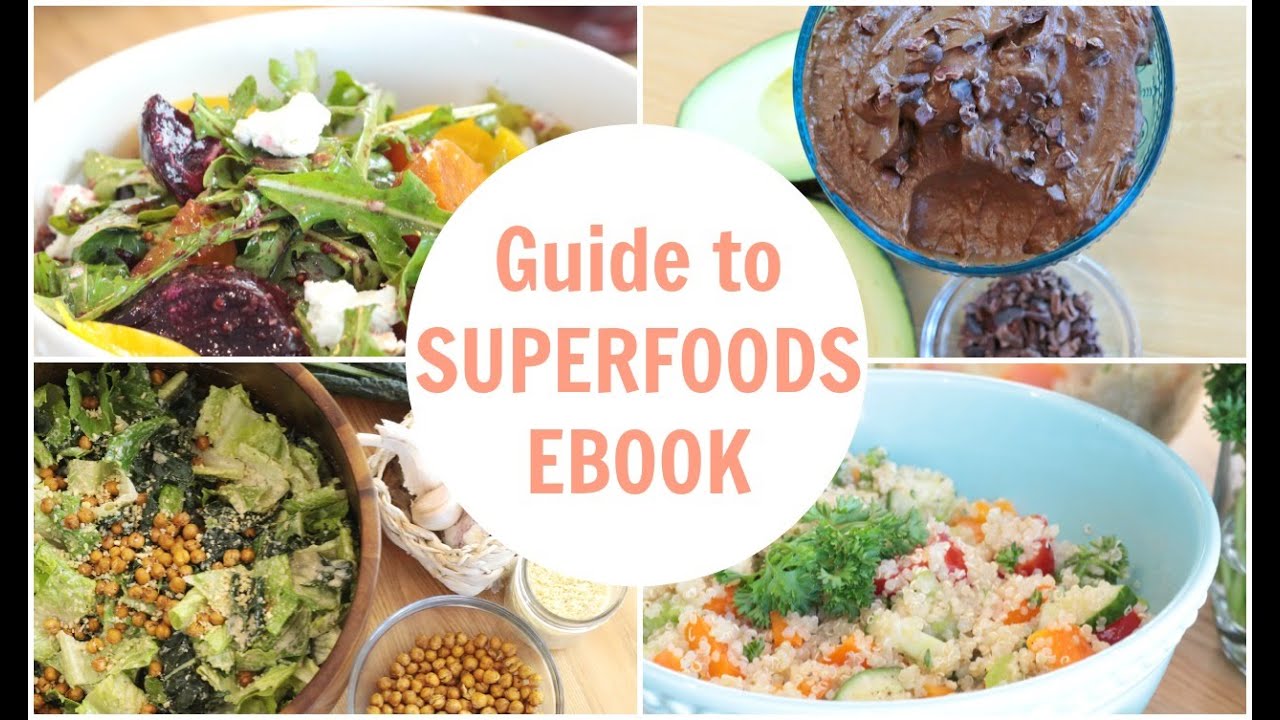 How To Eat Superfoods Guide | Healthy Breakfast & Lunch Recipes - YouTube