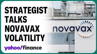 Novavax is a 'super volatile stock,' strategist explains