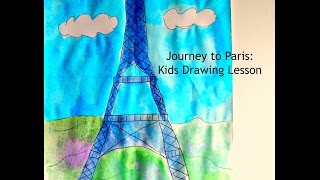 Joseys Art School Episode #105 Eiffel Tower Paris Kids Drawing Lesson Art Lesson Easy to Learn