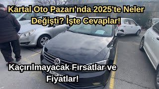 İstanbul Kartal Oto Pazarı Turu! Uygun Fiyatlı 2. El Araçlar (2025)