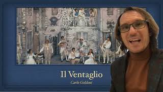 Il Ventaglio di Carlo Goldoni introduzione e personaggi