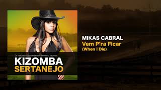 Kizomba Sertanejo - Vem P'ra Ficar 