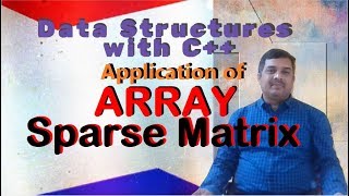 Sparse Matrix – using 3 Column Technique with Example || Data Structures with C++||By Studies Studio