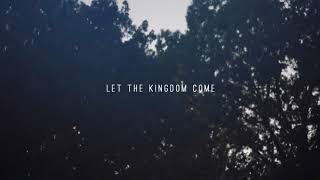 Andrew Word  |  Kingdom (lyric video)