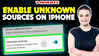 How to enable unknown sources on iphone 2024