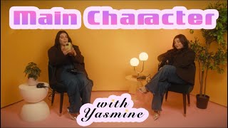 Main Character with Yasmine Trailer