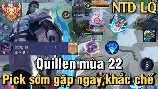 Quillen mùa 22 liên quân mobile | Cách chơi, lên đồ, phù hiệu, bảng ngọc cho Quillen mùa 22 đi rừng