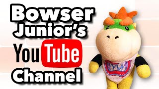 SML Movie: Bowser Junior's YouTube Channel [REUPLOADED]