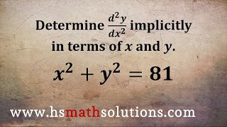 Finding the Second Derivative Using Implicit Differentiation (Example)