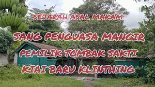 #jejaksejarah #dmtv SEJARAH ASAL MAKAM SANG PENGUASA MANGIR PEMILIK TOMBAK SAKTI KIAI BARU KLINTHING