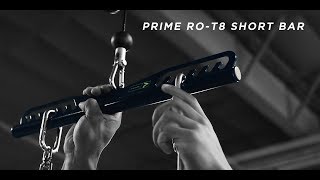 PRIME RO-T8 SHORT BAR ATTACHMENT