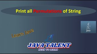 Print all Permutations of String using Java | String | Permutations | JavaTalent