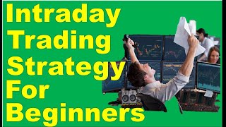 Intraday trading for beginners | Intraday trading strategies |