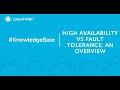 High Availability vs Fault Tolerance: An Overview