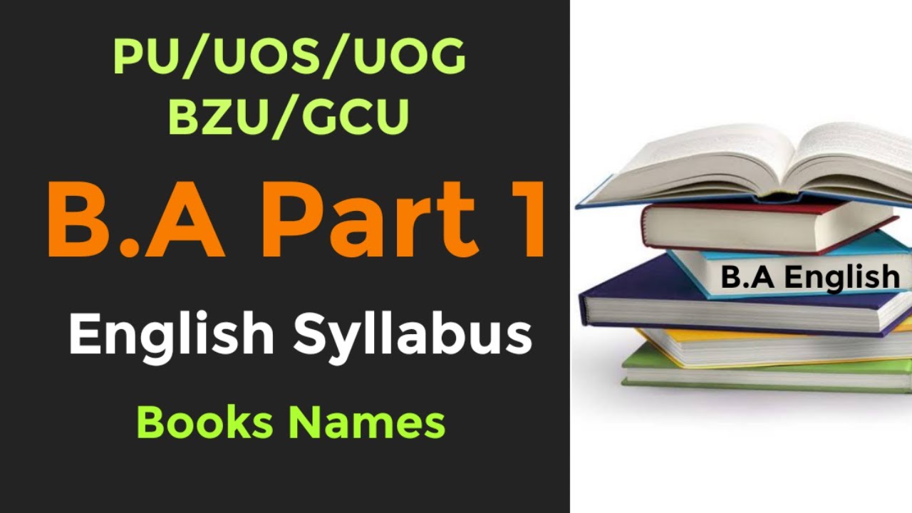 BA Part 1 English Syllabus And Books Names - YouTube