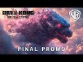 GODZILLA X KONG: THE NEW EMPIRE (2024) | FINAL PROMO | Warner Bros (HD)| godzilla x kong trailer