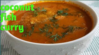 COCONUT FISH CURRY/വ്യത്യസ്ത രുചിയിൽ തേങ്ങ അരച്ച് ചേർത്ത് ഒരു മീൻ കറി