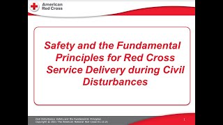 Civil Disturbance Deployment Safety and Principles