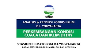 🔴 LIVE Bersama BMKG Yogyakarta | Perkembangan Kondisi Cuaca dan Iklim di DIY