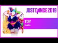 Just Dance 2019: TOY