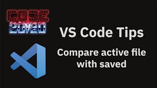 VS Code tips — Compare active file with saved