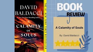 A Calamity of Souls by David Baldacci: A Riveting Book Review